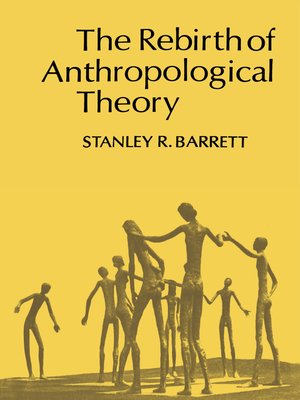 cover image of The Rebirth of Anthropological Theory